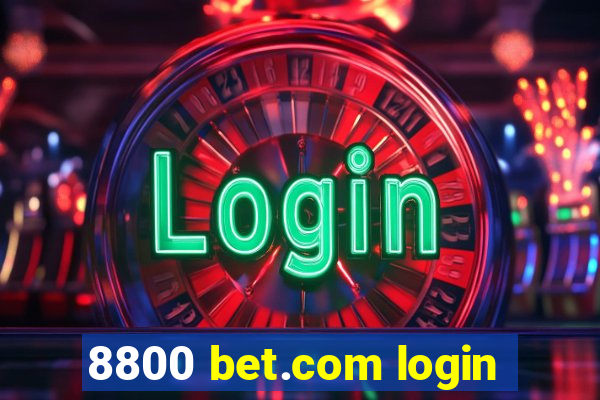 8800 bet.com login